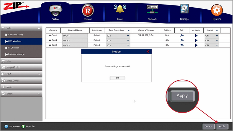 Apply Settings After Paiing Of The Zip DVR Rapid Deploy Wireless Cameras.bmp